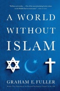 Cover: A World Without Islam - Back Bay Books