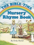 Cover: The Bible-Time Nursery Rhyme Book - Outskirts Press