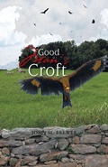 Cover: Good Man's Croft - iUniverse