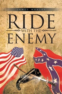 Enlarge image Cover: Ride with the Enemy - iUniverse