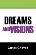 Cover: Dreams and Visions - Outskirts Press
