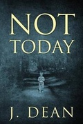 Cover: Not Today - Outskirts Press