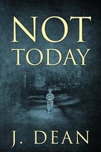 Enlarge image Cover: Not Today - Outskirts Press