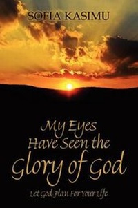 Abbildung von: My Eyes Have Seen the Glory of God - Outskirts Press