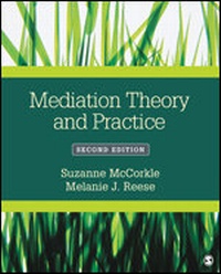 Enlarge image Cover: Mediation Theory and Practice - SAGE Publications Inc