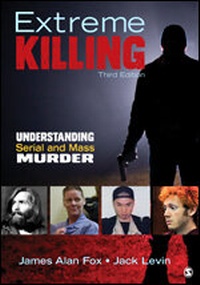 Enlarge image Cover: Extreme Killing - SAGE Publications Inc