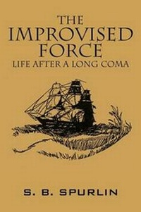 Abbildung von: The Improvised Force - Outskirts Press