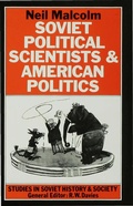 Cover: Soviet Political Scientists and American Politics - Palgrave Macmillan