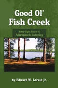 Cover: Good Ol' Fish Creek - Lulu Publishing Services