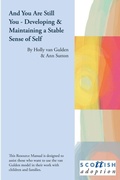 Cover: And You Are Still You - Developing & Maintaining a Stable Sense of Worth - Lulu.com