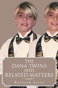 Cover: The Dana Twins and Related Matters - Xlibris