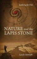 Cover: Nature and the Lapis Stone - Outskirts Press