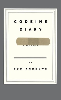 Enlarge image Cover: Codeine Diary - Little, Brown and Company