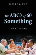 Cover: The ABC's of 60 Something - Outskirts Press