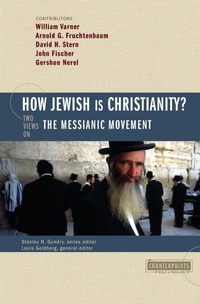 Enlarge image Cover: How Jewish Is Christianity? - Zondervan Academic