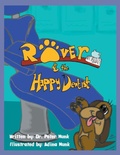 Cover: Rover and the Happy Dentist - Xlibris