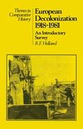 Cover: European Decolonization 1918-1981: An Introductory Survey - Red Globe Press