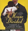Cover: A House Divided - Hachette Book Group