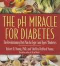 Cover: The PH Miracle for Diabetes - Hachette Book Group