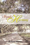 Cover: A Road to Harmony - Xlibris