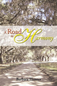 Enlarge image Cover: A Road to Harmony - Xlibris