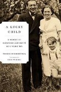 Cover: A Lucky Child - Little Brown and Company