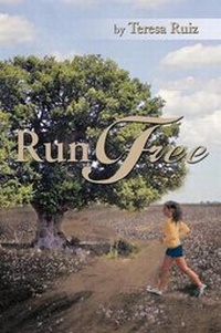 Enlarge image Cover: Run Free - Xlibris Corporation