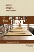 Cover: Who Runs the Church? - Zondervan
