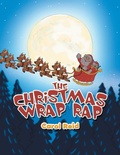 Cover: The Christmas Wrap Rap - Xlibris