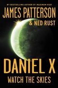 Cover: Daniel X: Watch the Skies - Jimmy Patterson