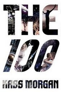 Enlarge image Cover: The 100 - Hachette Book Group