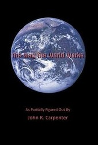 Enlarge image Cover: The Way the World Works - Xlibris