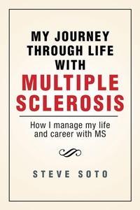 Abbildung von: My Journey Through Life with Multiple Sclerosis - Xlibris