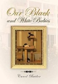 Cover: Our Black and White Babies - Xlibris