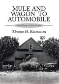 Cover: Mule and Wagon to Automobile - Xlibris