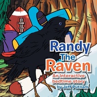 Enlarge image Cover: Randy the Raven - Xlibris