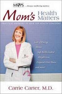 Enlarge image Cover: Mom's Health Matters - Zondervan