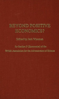 Enlarge image Cover: Beyond Positive Economics? - Palgrave Macmillan