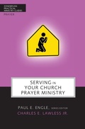 Cover: Serving in Your Church Prayer Ministry - Zondervan
