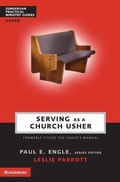 Cover: Serving as a Church Usher - Zondervan