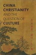 Cover: China, Christianity & the Question of Culture - Baylor University Press