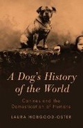 Cover: A Dog's History of the World - Baylor University Press