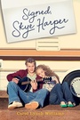 Cover: Signed, Skye Harper - Paula Wiseman Books