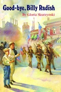 Cover: Good-Bye, Billy Radish - Simon & Schuster Books for Young Readers