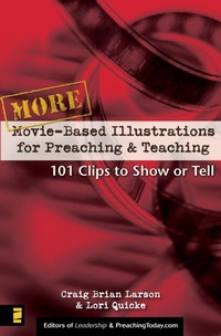 Enlarge image Cover: More Movie-Based Illustrations for Preaching and Teaching - Zondervan