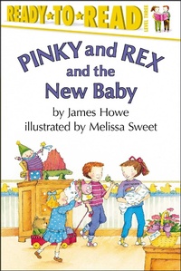 Enlarge image Cover: Pinky and Rex and the New Baby - Simon Spotlight
