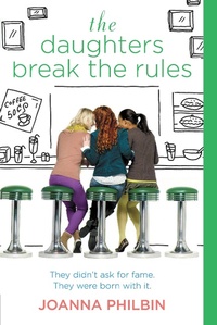 Enlarge image Cover: The Daughters Break the Rules - Poppy Books