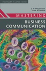 Cover: Mastering Business Communication - Bloomsbury Academic