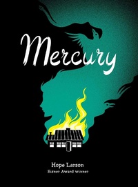 Enlarge image Cover: Mercury - Atheneum Books for Young Readers
