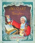 Cover: Mozart Tonight - Simon & Schuster Books for Young Readers